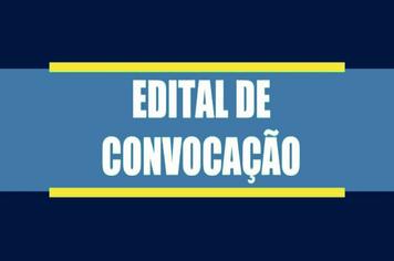 EDITAL DE CONVOÇÃO N°005/2023